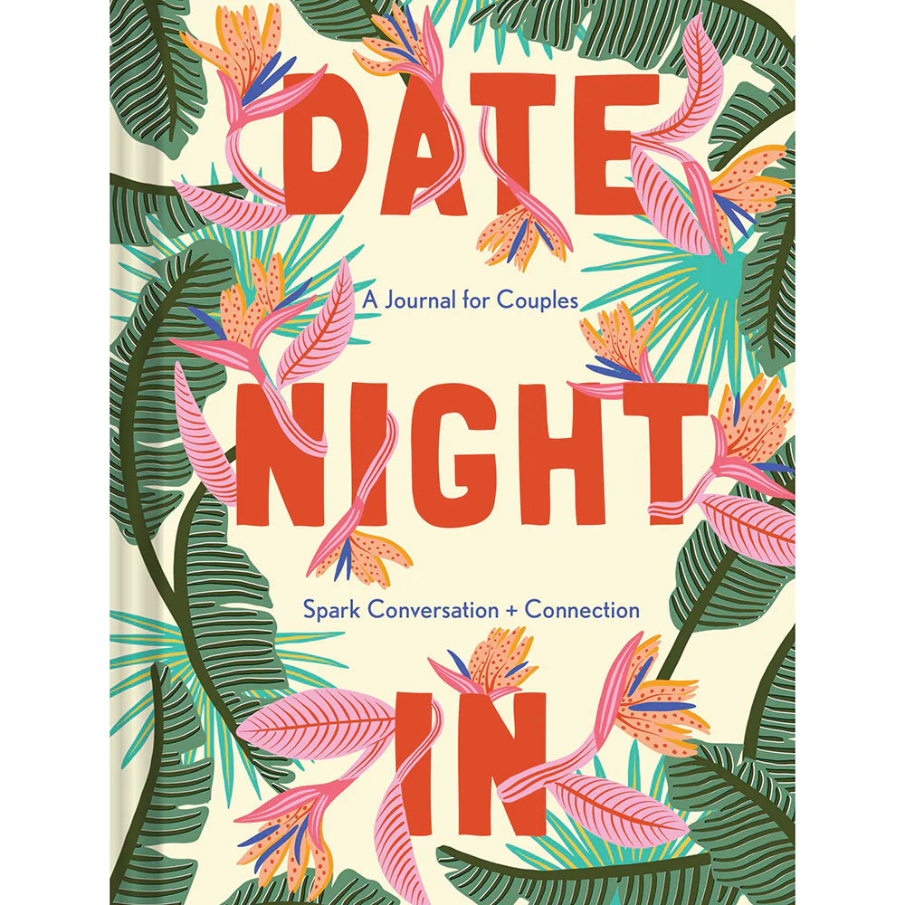 Date Night In: A Journal for Couples - Spark Conversation & Connection by Hachette Book Group