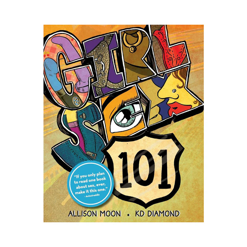 Girl Sex 101 by Lunatic Ink