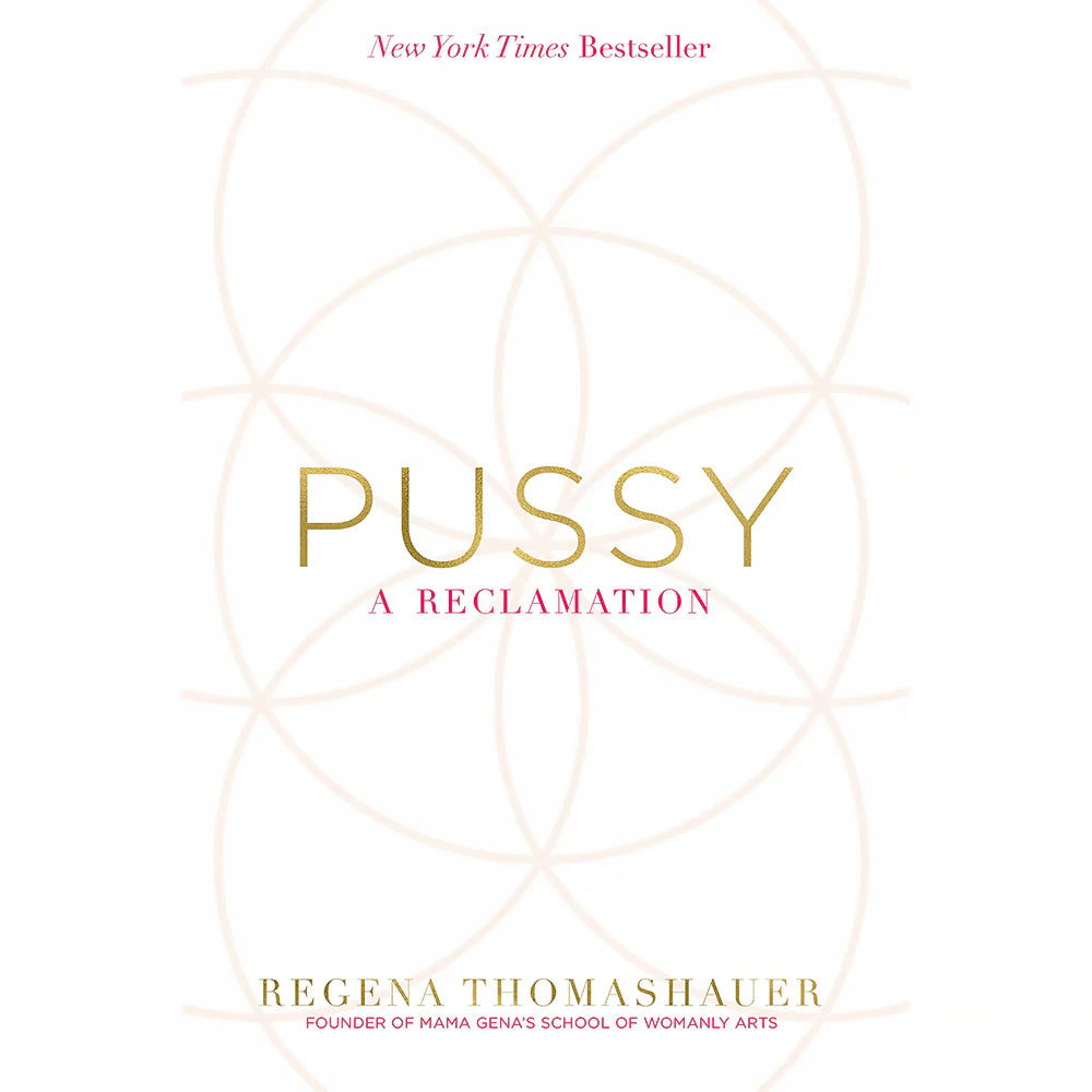 Pussy: A Reclamation by Penguin Random House LLC