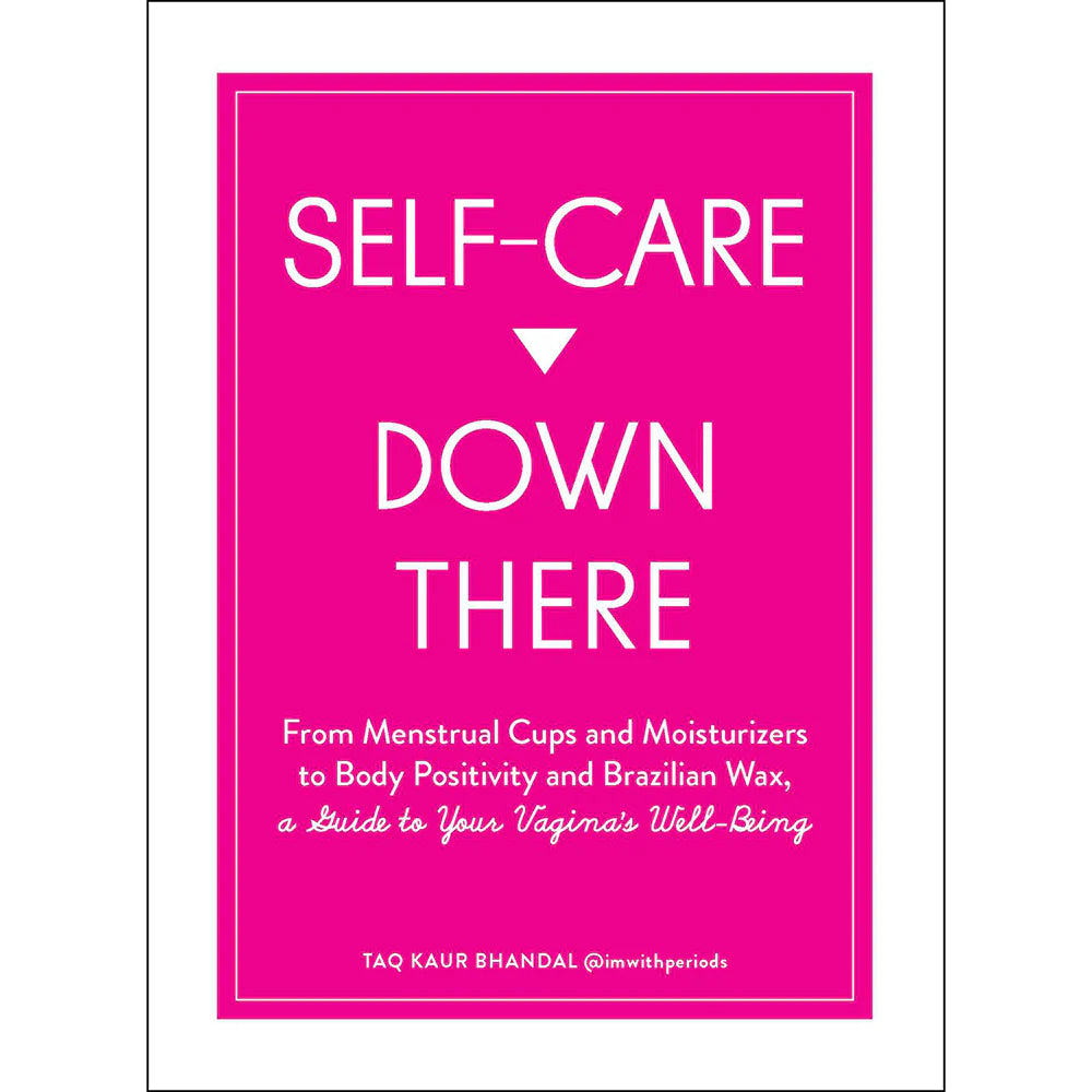 Self-Care Down There: A Guide to Your Vagina's Well-Being by Simon & Schuster
