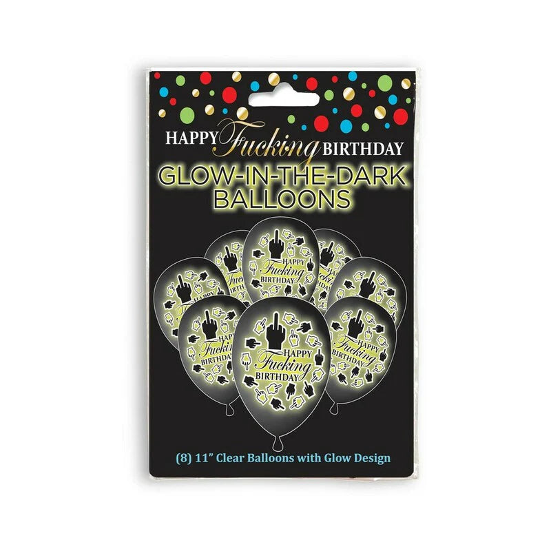 Happy Fucking Birthday Glow in the Dark Balloons 8-Pack by Little Genie Productions