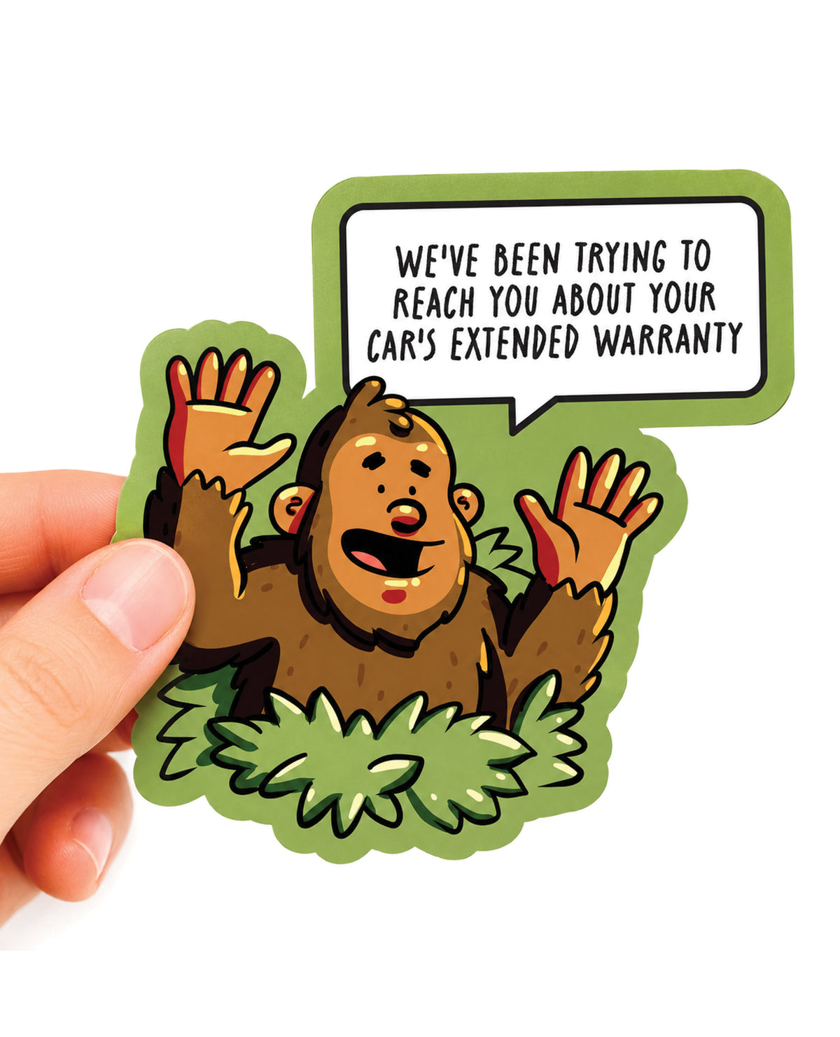 Bigfoot Car's Extended Warranty - Funny Vinyl Sticker by Sleazy Greetings
