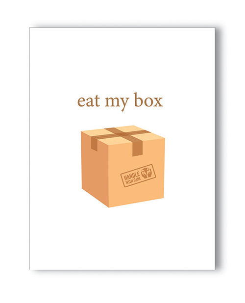 Eat My Box Naughty Greeting Card by Kush Kards LLC