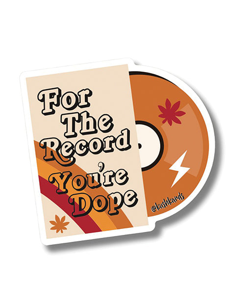 For the Record Sticker - Pack of 3 by Kush Kards LLC