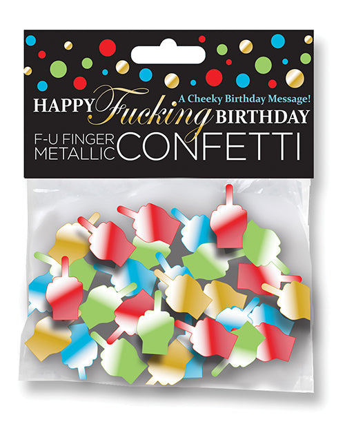 Happy Fucking Birthday FU Finger Confetti by Little Genie Productions LLC
