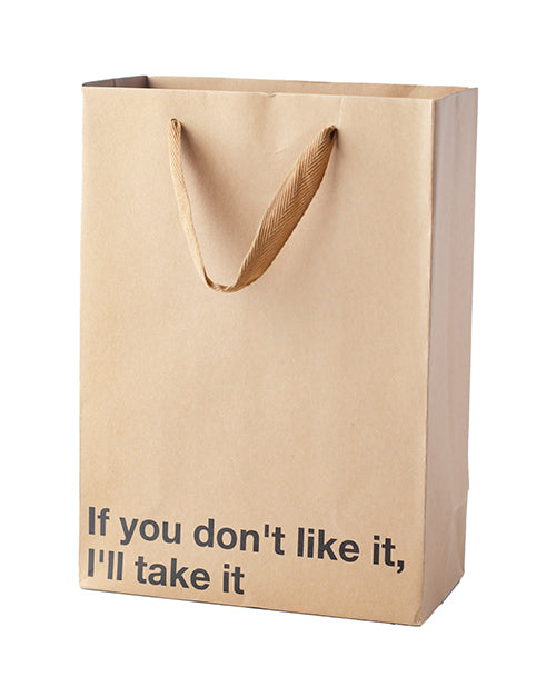 If You Don't Like It I'll Take It Gift by Wood Rocket LLC