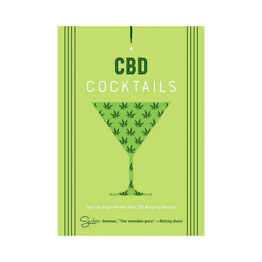 CBD Cocktails: Over 100 Relaxing Recipes by Harper Collins Publisher LLC