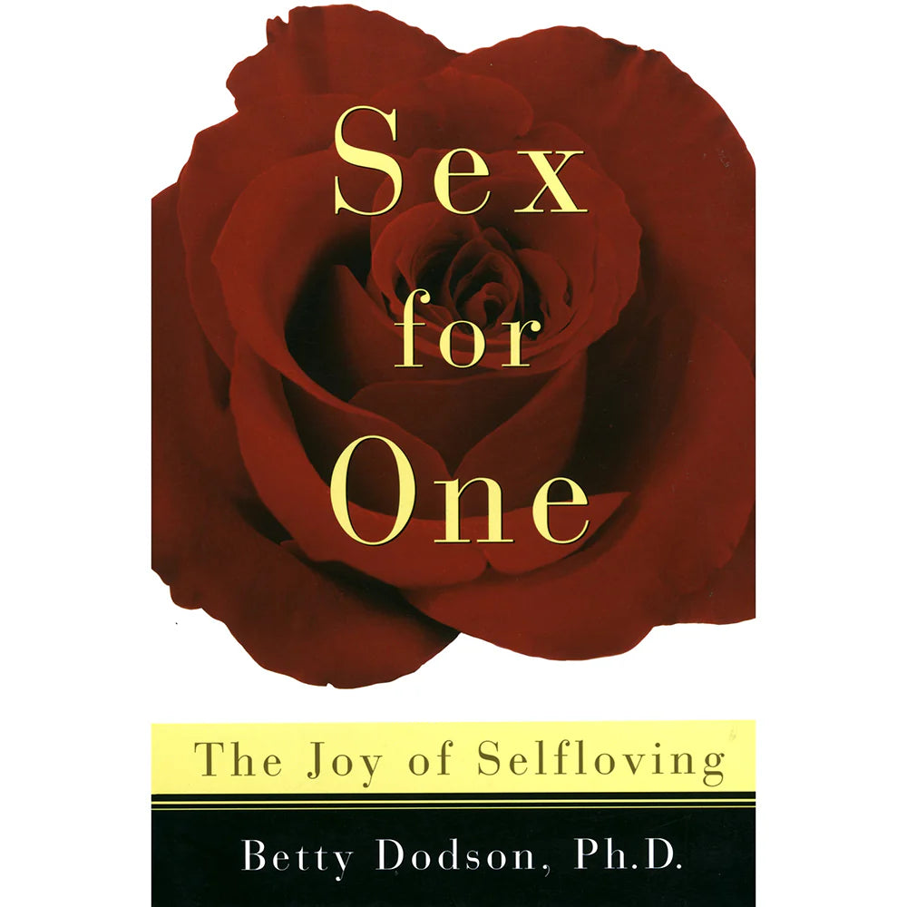 Sex For One: The Joy of Self Loving by Penguin Random House LLC