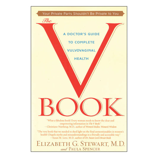 The V Book: A Doctor's Guide to Complete Vulvovaginal Health by Penguin Random House LLC