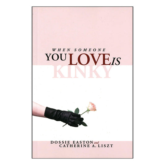 When Someone You Love is Kinky by Scb Distributors