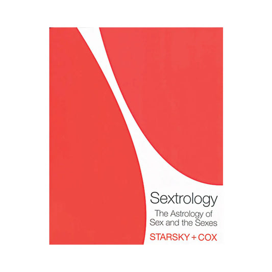 Sextrology: The Astrology of Sex and the Sexes by Harper Collins Publisher LLC