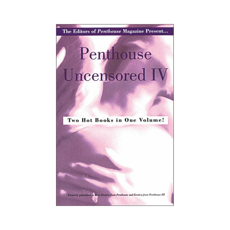 Penthouse Uncensored IV by Hachette Book Group