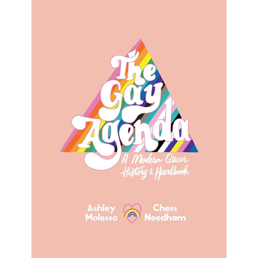 Gay Agenda: A Modern Queer History & Handbook by Harper Collins Publisher LLC