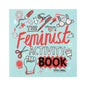 The Feminist Activity Book by Hachette Book Group