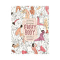 Every Body: An Honest and Open Look at Sex From Every Angle by Hachette Book Group