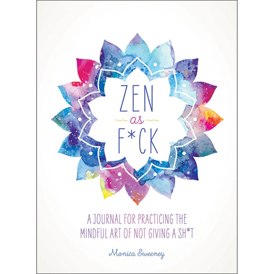 Zen as F*ck Journal by MPS