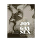 The Joy of Gay Sex by Harper Collins Publisher LLC