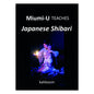 Miumi-U Teaches Japanese Shibari by Scb Distributors