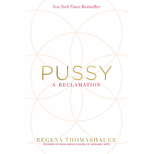 Pussy: A Reclamation by Penguin Random House LLC