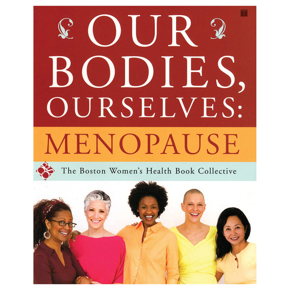 Our Bodies, Ourselves: Menopause by Simon & Schuster