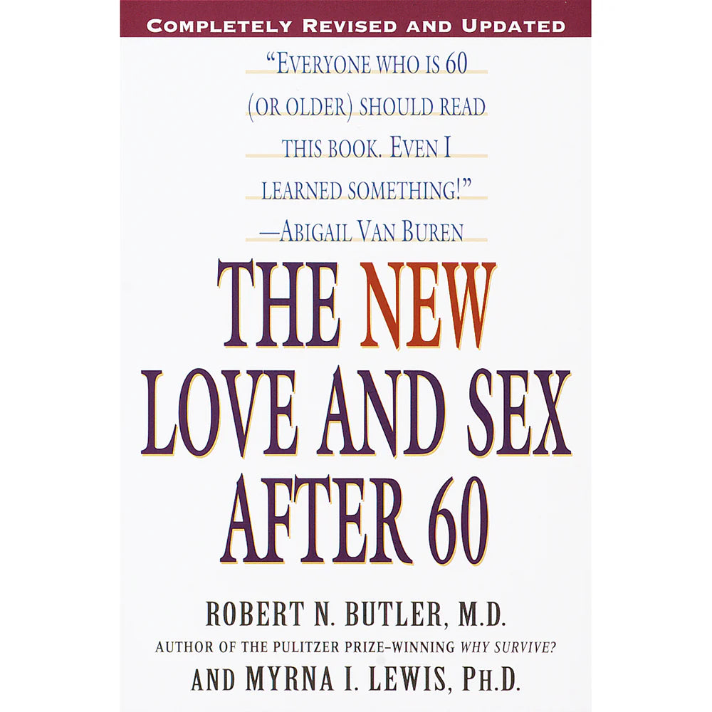 The New Love and Sex After 60 by Penguin Random House LLC