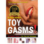 Toygasms! The Insider's Guide to Sex Toys and Techniques by Tickle Kitty Inc