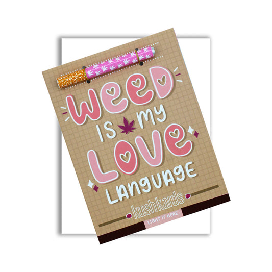 Weed Is My Love Language One Hitter Kard by Kush Kards