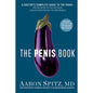 The Penis Book: Doctor's Complete Guide to the Penis by Penguin Random House LLC