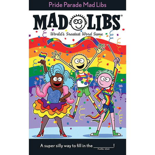 Pride Parade Mad Libs by Penguin Random House LLC