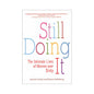 Still Doing It: The Intimate Lives of Women Over Sixty by Penguin Random House LLC