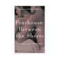 Penthouse: Between the Sheets by Hachette Book Group