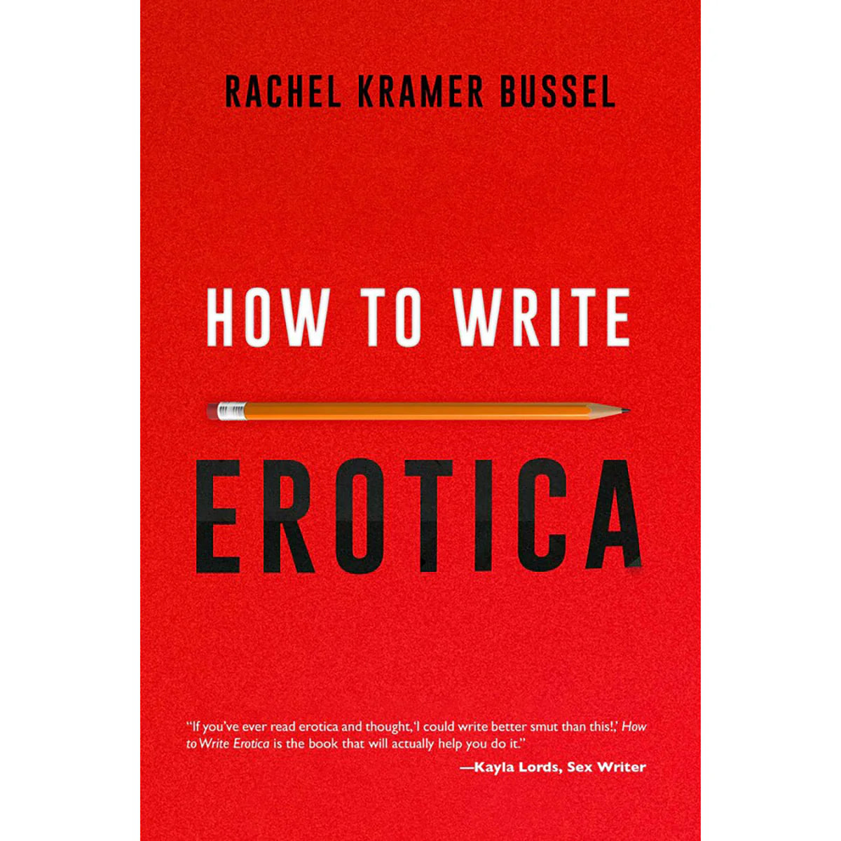 How to Write Erotica by Simon & Schuster