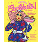 Category Is: Cocktails!: Mixed Drinks Inspired by Legendary Drag Performers by Penguin Random House LLC