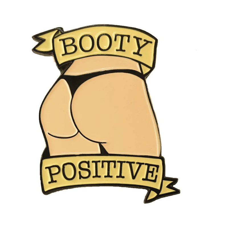 Geeky & Kinky Booty Positive (Vanilla) Enamel Pin by Geeky & Kinky