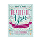 Beautiful You: A Daily Guide to Radical Self-Acceptance, 2nd Edition by Hachette Book Group