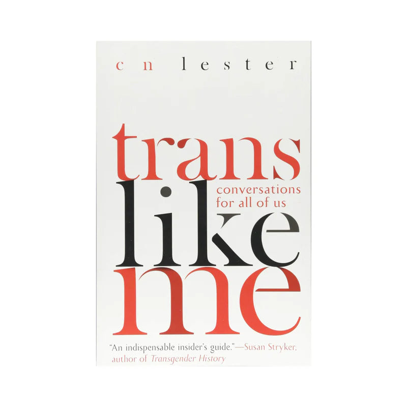 Trans Like Me: Conversations For All Of Us by Hachette Book Group
