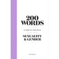 200 Words to Help You Talk About Sexuality & Gender by Hachette Book Group