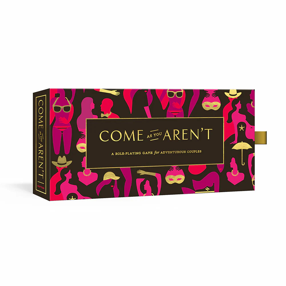 Come As You Aren't: A Roleplaying Game for Adventurous Adults by Penguin Random House LLC