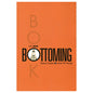 The New Bottoming Book by Scb Distributors