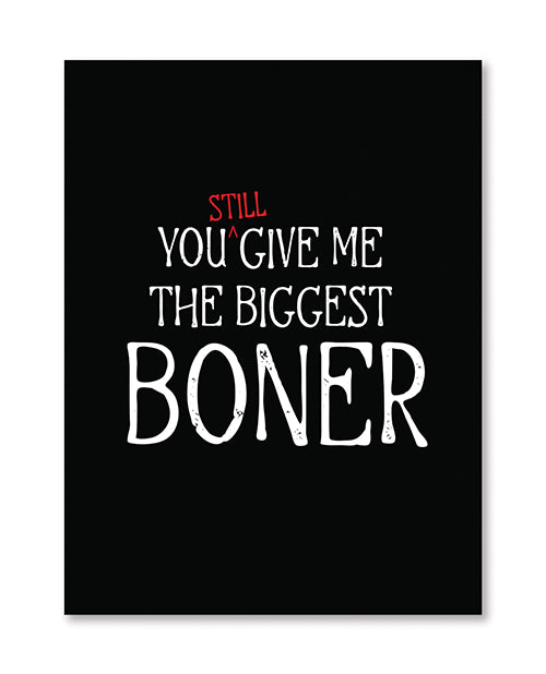 Biggest Boner Tonight Greeting Card by Eldorado Trading Company