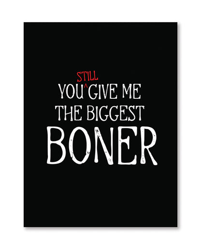 Biggest Boner Tonight Greeting Card by Eldorado Trading Company