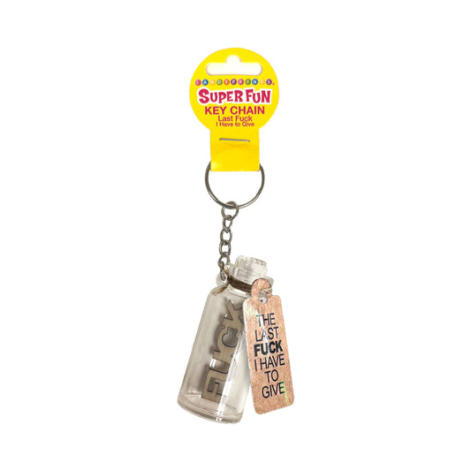 Last Fuck I Have To Give Key Chain by Little Genie Productions