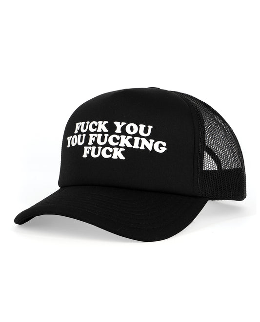 Wood Rocket Fuck You You Fucking Fuck Trucker Hat - Black by Wood Rocket