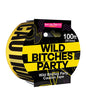 Wild Bitches Caution Party Tape