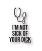 Sick Dick Naughty Sticker - Pack of 3 by Kush Kards LLC