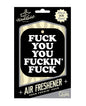 Wood Rocket Fuck You You Fucking Fuck Air Freshener - Black Ice