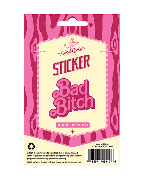 Bad Bitch Sticker